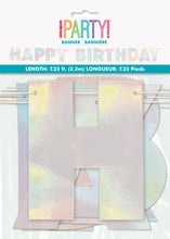 Load image into Gallery viewer, Iridescent Foil Happy Birthday Banner
