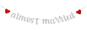 Gold & Red Almost Married Banner (3 different colors!)